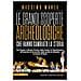 Massimo Manzo - Le Grandi Scoperte Archeologiche Che Hanno Cambiato La Storia - Foto miniatura 1