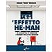 Box Brown - L'effetto He-man. Come I Produttori Americani Di Giocattoli Ti Vendono I Ricordi Della Tua Infanzia - Foto miniatura 1