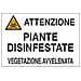 Cartello Segnaletica Piante Disinfestate 50x35 - Foto miniatura 1