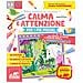 Barbara Franco, Stefania Rotondo - Calma E Attenzione Per I Più Piccoli. Tanti Giochi E Attività Per Allenare La Calma E L'attenzione - Foto miniatura 1