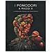 Nicolò D'affitto - I pomodori a raggi X - Foto miniatura 1