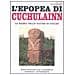 C. J. Guyonvarc'h - L'epopea di Cuchulainn. La razzia delle vacche di Cooley - Foto miniatura 2