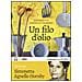 Simonetta Agnello Hornby - Un filo d'olio letto da Simonetta Agnello Hornby. Audiolibro. CD Audio formato MP3 - Foto miniatura 2