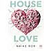 Naike Ror - House Of Love. Ediz. Italiana - Foto miniatura 1