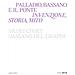 Guido Beltramini - Palladio, Bassano e il ponte. Invenzione, storia, mito - Foto miniatura 1