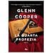 Glenn Cooper - La Quarta Profezia - Foto miniatura 1