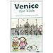 Elisabetta Pasqualin - Venice for kids - Foto miniatura 1
