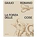 Barbara Furlotti - Giulio Romano. La forza delle cose. Ediz. a colori - Foto miniatura 1