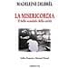 Madeleine Delbrêl - La misericordia. Il grande scandalo della carità - Foto miniatura 1