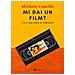 Michele Camillò - Mi Dai Un Film? C'era Una Volta La Videoteca - Foto miniatura 1