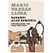 Mario Vargas Llosa - Davanti allo specchio. Conversazioni con Juan Cruz Ruiz - Foto miniatura 1