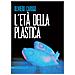 Oliviero Carugo - L'età Della Plastica - Foto miniatura 1