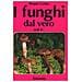 Bruno Cetto - I funghi dal vero. Vol. 6 - Foto miniatura 2