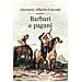 Giovanni Alberto Cecconi - Barbari E Pagani. Religione E Società In Europa Nel Tardoantico - Foto miniatura 1