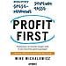 Mike Michalowicz - Profit First. Trasformare Un'azienda Mangia Soldi In Una Macchina Genera Guadagni - Foto miniatura 1