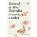 Edmund De Waal - Un'eredità Di Avorio E Ambra - Foto miniatura 1
