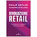 Philip Kotler - Rivoluzione retail. 10 principi per il commercio nell'era post-digitale - Foto miniatura 1