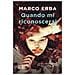 Marco Erba - Quando mi riconoscerai - Foto miniatura 1