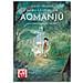 Hisae Iwaoka - Aomanju. La foresta degli spiriti. Vol. 1 - Foto miniatura 1
