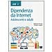 Raffaella Perrella - Dipendenze da internet. Adolescenti e adulti - Foto miniatura 1