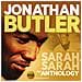 Jonathan Butler - Sarah, Sarah: The Anthology (2 Cd)  - Foto miniatura 1