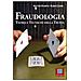 Matteo Rampin - Fraudologia. Teoria e tecniche della truffa - Foto miniatura 1
