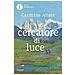 Carmine Abate - Il cercatore di luce - Foto miniatura 2
