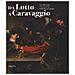 M. Gregori - Da Lotto a Caravaggio. La collezione e le ricerche di Roberto Longhi. Catalogo della mostra (Novara, 10 aprile-20 luglio 2016). Ediz. illustrata - Foto miniatura 1