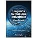Klaus Schwab - La quarta rivoluzione industriale - Foto miniatura 2