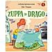 Letizia Iannaccone - Zuppa Di Drago. Ediz. A Colori - Foto miniatura 1