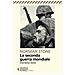 Norman Stone - La Seconda Guerra Mondiale. Una Breve Storia - Foto miniatura 1