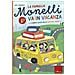 Lara Carnovali - La Famiglia Monelli Va In Vacanza. Compiti Estivi. Classe 1ª - Foto miniatura 2