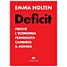 Emma Holten - Deficit. Perché l'economia femminista cambierà il mondo - Foto miniatura 1