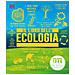 Roberto Sorgo - Il libro dell'ecologia. Grandi idee spiegate in modo semplice - Foto miniatura 1