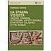 Fabrizio Sanna - La Spagna visigota. Vicende storiche, istituzioni, aspetti sociali e artistico-culturali (V-VIII secolo) - Foto miniatura 1