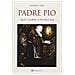 Raffaele Iaria - Padre Pio. «quei» Giorni A Pietrelcina - Foto miniatura 2