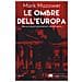 Mark Mazower - Le Ombre Dell'europa. Democrazie E Totalitarismi Nel Xx Secolo - Foto miniatura 1