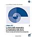 La Storia Della Matematica. La Matematica Nella Storia. Percorsi Nel Tempo Dall'antichità All'età Contemporanea - Foto miniatura 1
