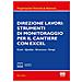 Marco Abram - Direzione lavori: strumenti di monitoraggio per il cantiere con excel. Costi - Qualità - Sicurezza - Tempi. Con espansione online - Foto miniatura 1