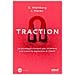 Libri Gabriel Weinberg / Justin Mares - Traction. Le Strategie Vincenti Per Ottenere Una Crescita Esplosiva Di Clienti - Foto miniatura 1
