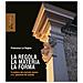 Francesco La Regina - La Regola La Materia La Forma. Il Cantiere Del Costruito Storico E La «questione Del Metodo». Nuova Ediz. - Foto miniatura 1