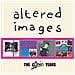 Altered Images - The Epic Years (4 Cd)  - Foto miniatura 1
