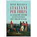 Dino Messina - Italiani Per Forza. Le Leggende Contro L'unità D'italia Che È Ora Di Sfatare - Foto miniatura 1