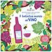 Enrico Maggiore - Il fantastico mondo del vino. Un libro-gioco per bambini e genitori curiosi! - Foto miniatura 1