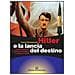 Trevor Ravenscroft - Hitler e la lancia del destino. Il potere esoterico dell'arma che trafisse il costato di Cristo - Foto miniatura 2