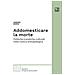 Amedeo Boros - Addomesticare La Morte. Politiche E Pratiche Culturali Nella Ricerca Antropologica - Foto miniatura 1