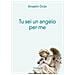 Anselm Grün - Tu sei un angelo per me - Foto miniatura 1