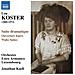 Lou Koster - Suite Dramatique, Ouverture Legere, Heideland, Unter Bluhenden Linden - Kaell Jonathan Dir - Foto miniatura 1