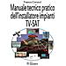 Franco Corucci - Il manuale tecnico pratico dell'installatore impianti Tv-SAT - Foto miniatura 1