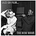 New Wave - Jazz On Film (6 Cd)  - Foto miniatura 1